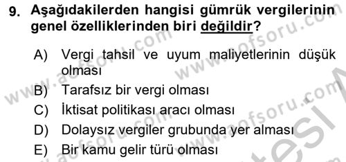 Uluslararası Ticarette Vergilendirme Dersi 2016 - 2017 Yılı (Vize) Ara Sınav Soruları 9. Soru