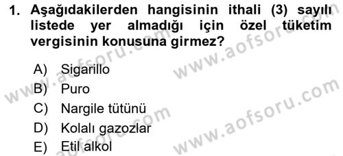 Uluslararası Ticarette Vergilendirme Dersi 2016 - 2017 Yılı (Final) Dönem Sonu Sınavı 1. Soru