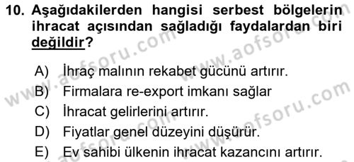 Uluslararası Ticarette Vergilendirme Dersi 2016 - 2017 Yılı (Final) Dönem Sonu Sınav Soruları 10. Soru