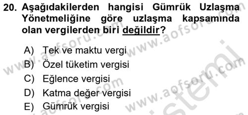 Uluslararası Ticarette Vergilendirme Dersi 2016 - 2017 Yılı (Final) Dönem Sonu Sınavı 20. Soru