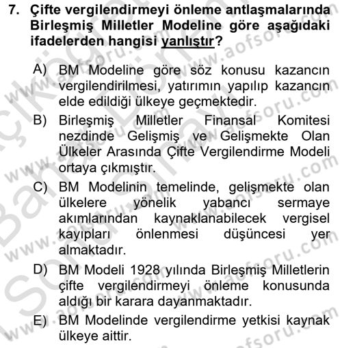 Uluslararası Ticarette Vergilendirme Dersi 2016 - 2017 Yılı (Final) Dönem Sonu Sınav Soruları 7. Soru
