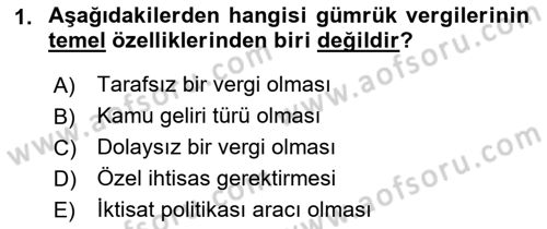 Uluslararası Ticarette Vergilendirme Dersi 2017 - 2018 Yılı (Vize) Ara Sınav Soruları 1. Soru