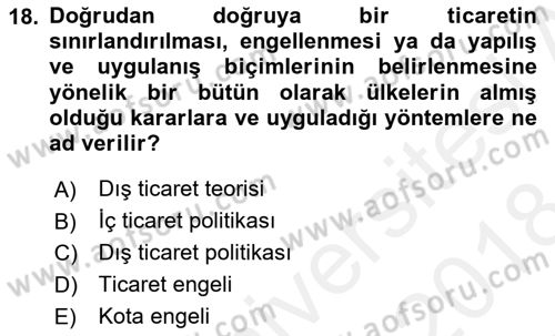 Uluslararası Ticarette Vergilendirme Dersi 2017 - 2018 Yılı (Final) Dönem Sonu Sınav Soruları 18. Soru