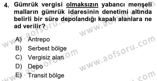 Uluslararası Ticarette Vergilendirme Dersi 2017 - 2018 Yılı (Final) Dönem Sonu Sınav Soruları 4. Soru