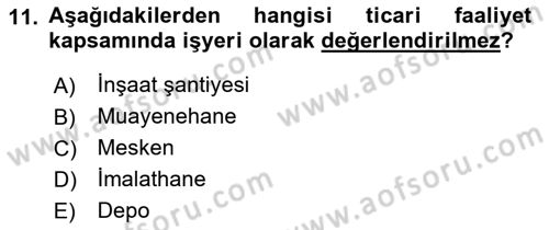 Uluslararası Ticarette Vergilendirme Dersi 2018 - 2019 Yılı (Vize) Ara Sınav Soruları 11. Soru
