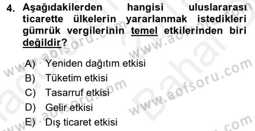 Uluslararası Ticarette Vergilendirme Dersi 2018 - 2019 Yılı (Vize) Ara Sınav Soruları 4. Soru