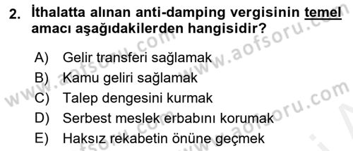 Uluslararası Ticarette Vergilendirme Dersi 2018 - 2019 Yılı (Final) Dönem Sonu Sınav Soruları 2. Soru