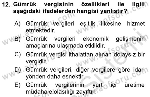 Uluslararası Ticarette Vergilendirme Dersi 2023 - 2024 Yılı (Vize) Ara Sınav Soruları 12. Soru