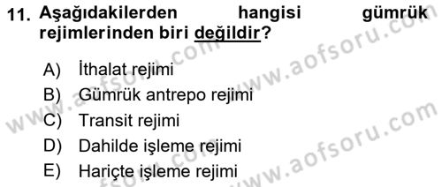 Uluslararası Ticarette Vergilendirme Dersi 2023 - 2024 Yılı (Final) Dönem Sonu Sınav Soruları 11. Soru