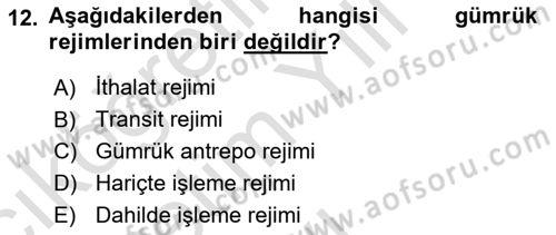 Uluslararası Ticarette Vergilendirme Dersi 2023 - 2024 Yılı Yaz Okulu Sınav Soruları 12. Soru