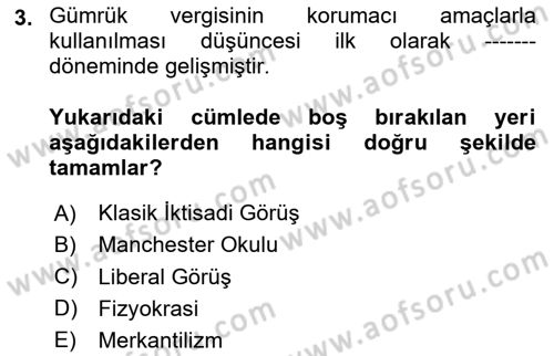 Uluslararası Ticarette Vergilendirme Dersi 2023 - 2024 Yılı Yaz Okulu Sınav Soruları 3. Soru
