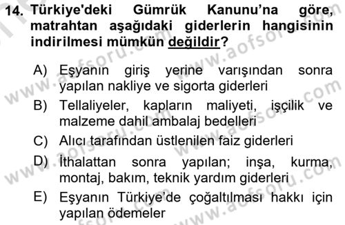 Uluslararası Ticarette Vergilendirme Dersi 2024 - 2025 Yılı (Vize) Ara Sınav Soruları 14. Soru