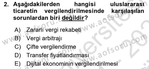 Uluslararası Ticarette Vergilendirme Dersi 2024 - 2025 Yılı (Vize) Ara Sınav Soruları 2. Soru