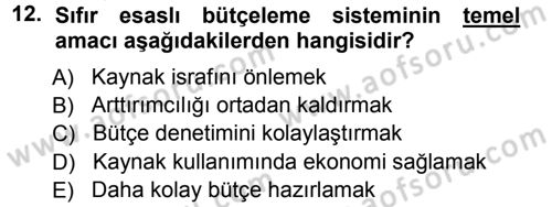 Devlet Bütçesi Dersi Ara Sınavı Deneme Sınav Soruları 12. Soru