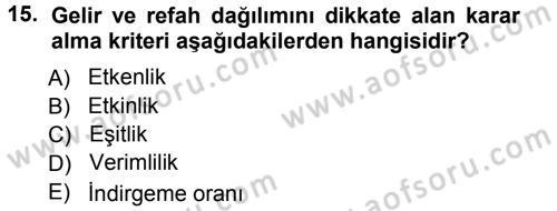 Devlet Bütçesi Dersi 2012 - 2013 Yılı (Vize) Ara Sınav Soruları 15. Soru