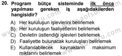 Devlet Bütçesi Dersi Ara Sınavı Deneme Sınav Soruları 20. Soru
