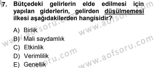 Devlet Bütçesi Dersi Ara Sınavı Deneme Sınav Soruları 7. Soru