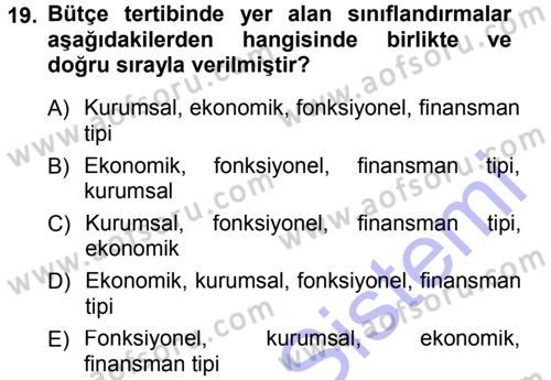 Devlet Bütçesi Dersi 2012 - 2013 Yılı (Final) Dönem Sonu Sınav Soruları 19. Soru