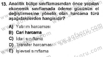 Devlet Bütçesi Dersi 2012 - 2013 Yılı Tek Ders Sınav Soruları 13. Soru