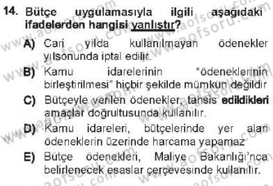 Devlet Bütçesi Dersi 2012 - 2013 Yılı Tek Ders Sınav Soruları 14. Soru