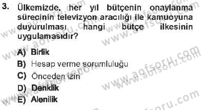 Devlet Bütçesi Dersi 2012 - 2013 Yılı Tek Ders Sınav Soruları 3. Soru