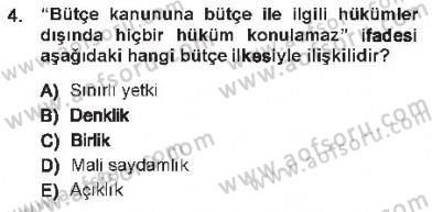 Devlet Bütçesi Dersi 2012 - 2013 Yılı Tek Ders Sınav Soruları 4. Soru