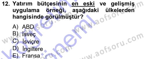 Devlet Bütçesi Dersi Ara Sınavı Deneme Sınav Soruları 12. Soru