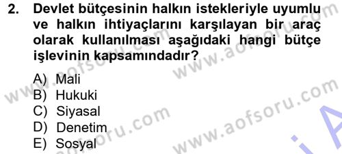 Devlet Bütçesi Dersi 2013 - 2014 Yılı (Vize) Ara Sınav Soruları 2. Soru