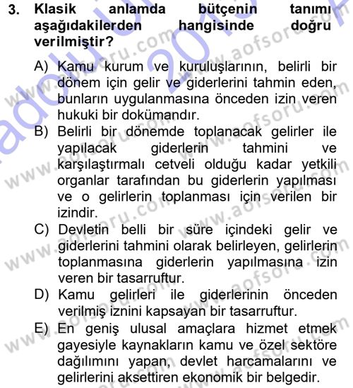 Devlet Bütçesi Dersi 2013 - 2014 Yılı (Vize) Ara Sınav Soruları 3. Soru