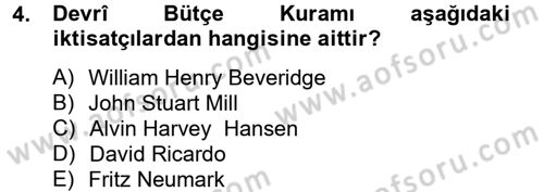 Devlet Bütçesi Dersi 2013 - 2014 Yılı Tek Ders Sınav Soruları 4. Soru