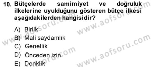 Devlet Bütçesi Dersi Ara Sınavı Deneme Sınav Soruları 10. Soru