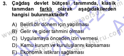 Devlet Bütçesi Dersi 2014 - 2015 Yılı (Vize) Ara Sınav Soruları 3. Soru