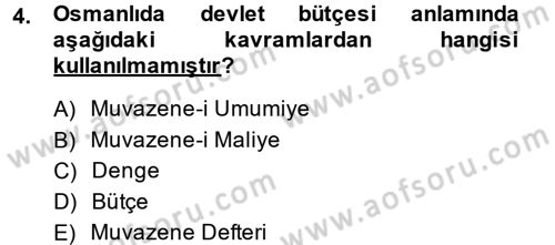 Devlet Bütçesi Dersi Ara Sınavı Deneme Sınav Soruları 4. Soru