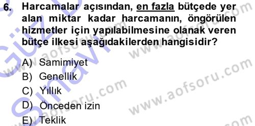Devlet Bütçesi Dersi Ara Sınavı Deneme Sınav Soruları 6. Soru