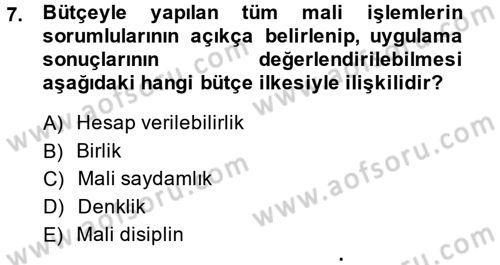 Devlet Bütçesi Dersi Ara Sınavı Deneme Sınav Soruları 7. Soru