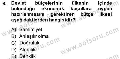 Devlet Bütçesi Dersi 2014 - 2015 Yılı (Vize) Ara Sınav Soruları 8. Soru