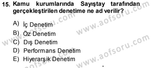 Devlet Bütçesi Dersi 2014 - 2015 Yılı Tek Ders Sınav Soruları 15. Soru