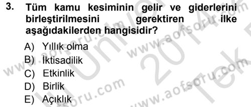 Devlet Bütçesi Dersi 2014 - 2015 Yılı Tek Ders Sınav Soruları 3. Soru