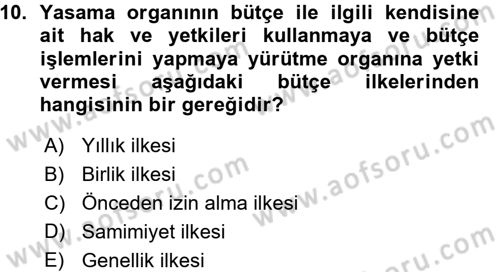 Devlet Bütçesi Dersi 2015 - 2016 Yılı (Vize) Ara Sınav Soruları 10. Soru