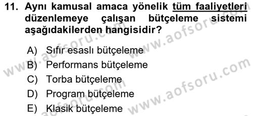 Devlet Bütçesi Dersi 2015 - 2016 Yılı (Vize) Ara Sınav Soruları 11. Soru