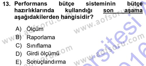 Devlet Bütçesi Dersi Ara Sınavı Deneme Sınav Soruları 13. Soru