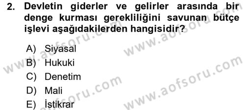 Devlet Bütçesi Dersi Ara Sınavı Deneme Sınav Soruları 2. Soru