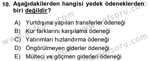 Devlet Bütçesi Dersi 2015 - 2016 Yılı (Final) Dönem Sonu Sınav Soruları 10. Soru