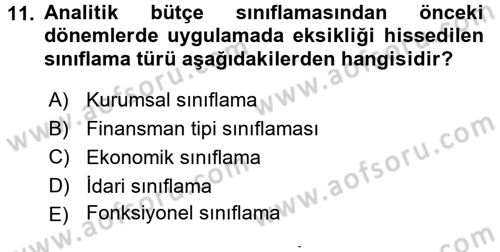 Devlet Bütçesi Dersi 2015 - 2016 Yılı (Final) Dönem Sonu Sınav Soruları 11. Soru