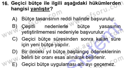 Devlet Bütçesi Dersi 2015 - 2016 Yılı (Final) Dönem Sonu Sınav Soruları 16. Soru