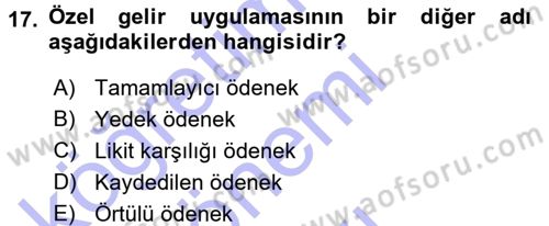 Devlet Bütçesi Dersi 2015 - 2016 Yılı (Final) Dönem Sonu Sınav Soruları 17. Soru