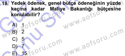 Devlet Bütçesi Dersi 2015 - 2016 Yılı (Final) Dönem Sonu Sınav Soruları 18. Soru