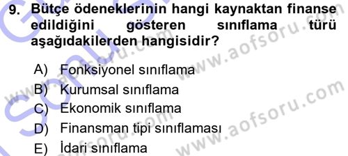 Devlet Bütçesi Dersi 2015 - 2016 Yılı (Final) Dönem Sonu Sınav Soruları 9. Soru