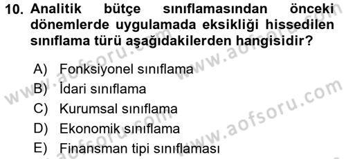 Devlet Bütçesi Dersi 2015 - 2016 Yılı Tek Ders Sınav Soruları 10. Soru