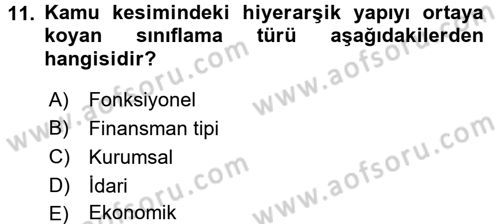 Devlet Bütçesi Dersi 2015 - 2016 Yılı Tek Ders Sınav Soruları 11. Soru